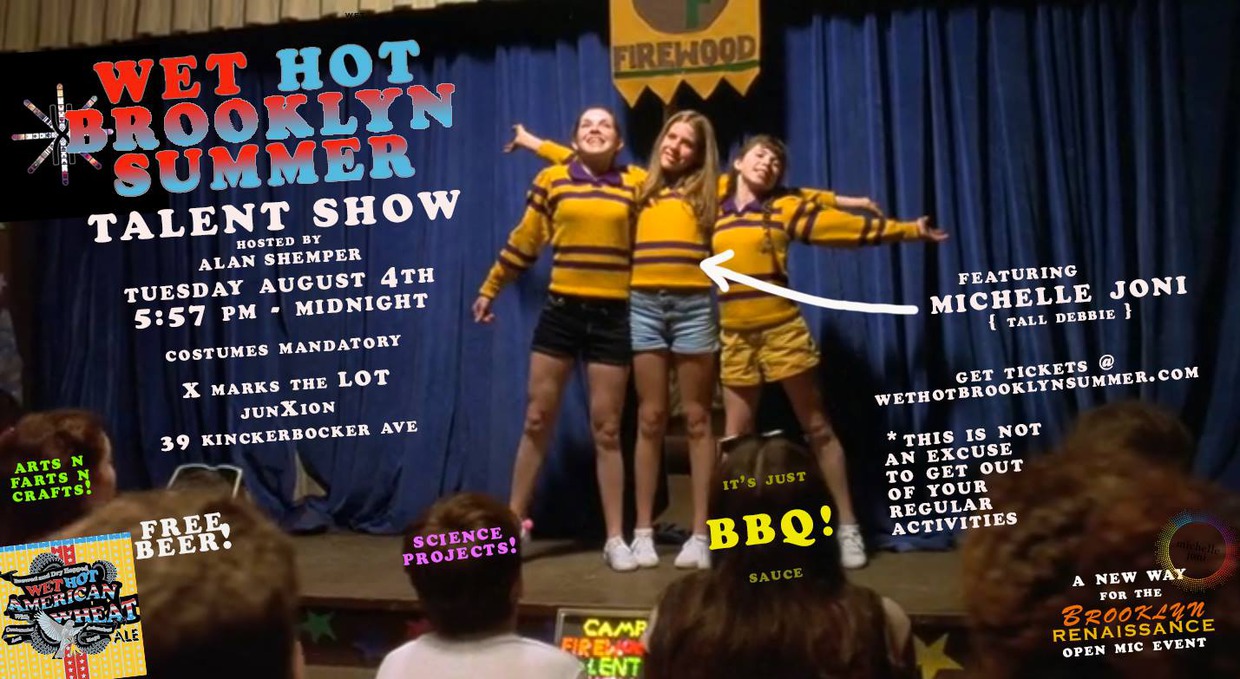 Wet Hot Brooklyn Summer Talent Show is Coming to Bushwick and Wants You!