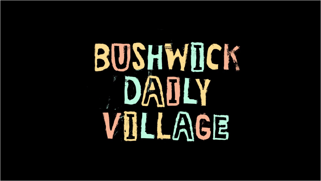 8 Things You Should Know About Bushwick Daily’s Crowd-funding Campaign. (Besides the Fact That it’s Awesome)