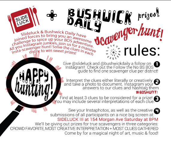 Join the Mega Scavenger Hunt During BOS with Bushwick Daily & Slideluck!