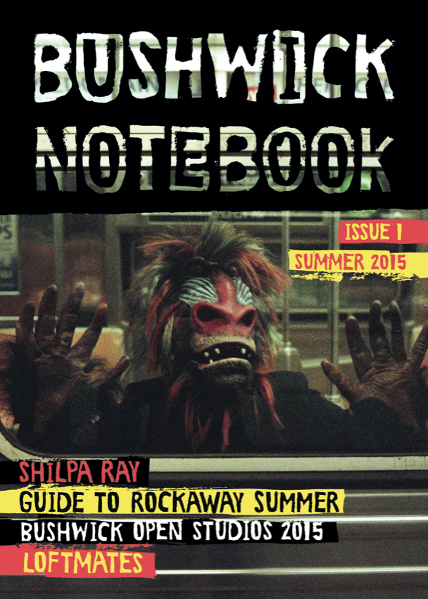 Bushwick Notebook: A DIY Magazine Was Launched [Pick Up Locations & Photos]