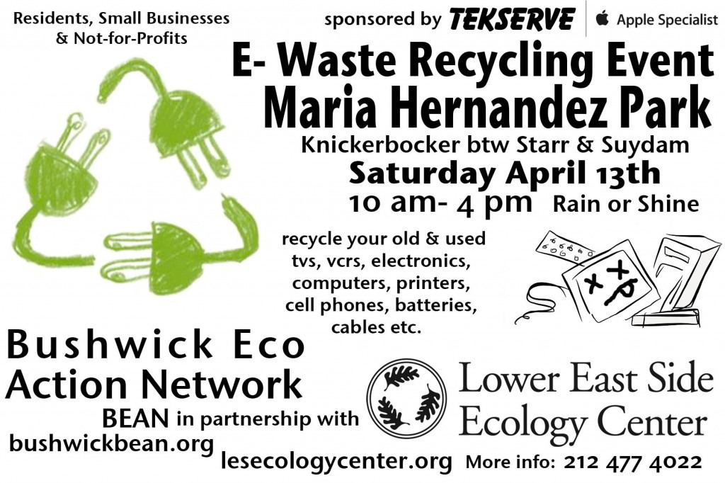Recycle Your E-Waste in Maria Hernandez Park Next Saturday, April 13th!