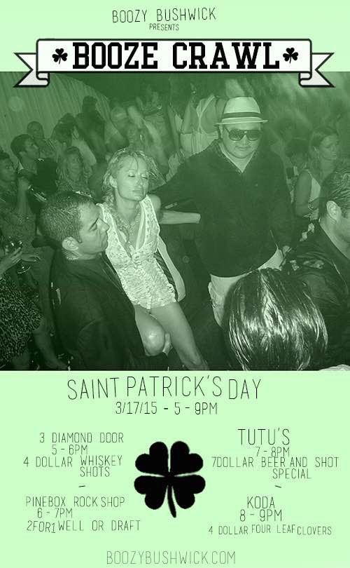 St. Patrick’s Day in Bushwick: Join the Booze Bar Crawl