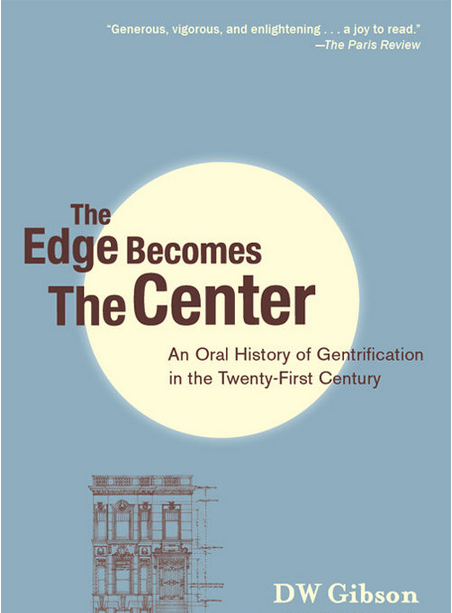 “Postcards From the Edge: Oral History of Gentrification” Is an Eye-Opening Summer Read