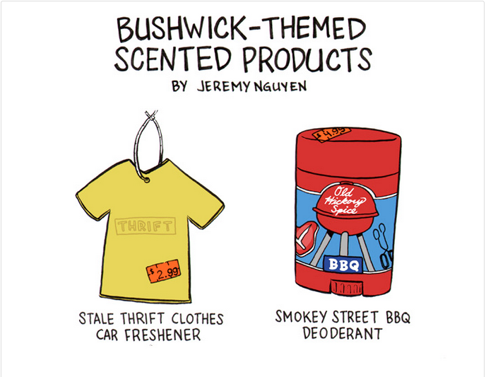 Bushwick Smells Like…