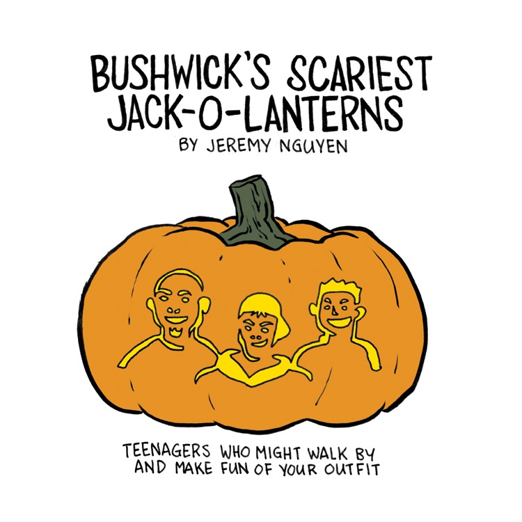 Your Bushwick Fears Are Carved into the Scariest Jack-O-Lanterns Ever! [COMIC]